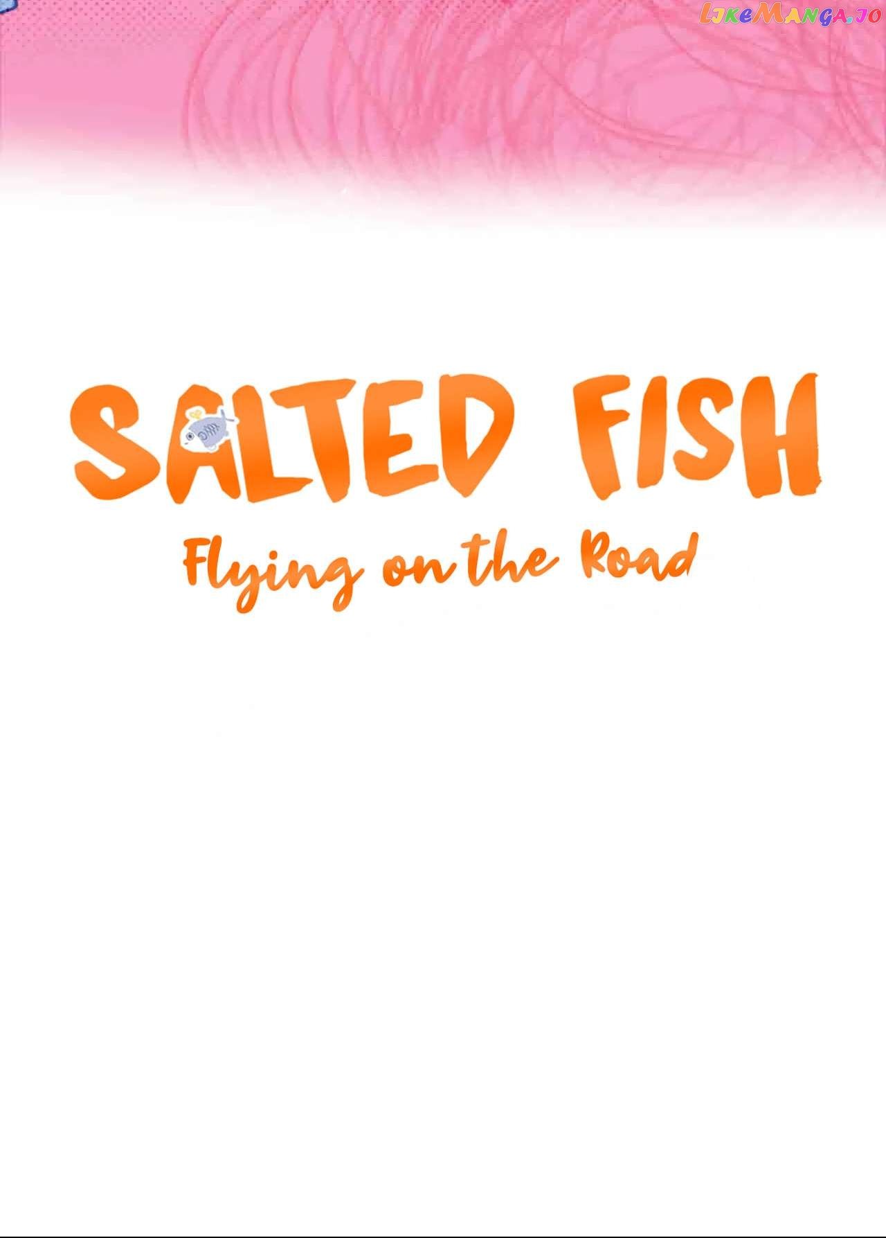 Salted Fish Flying on the Road Chapter 7 - Page 7